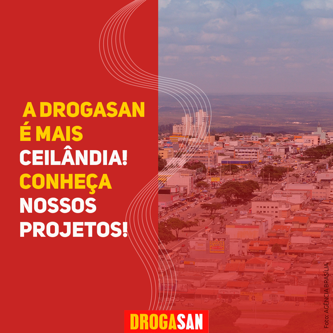 You are currently viewing Ações Drogasan em Ceilândia: conheça nossos projetos na região